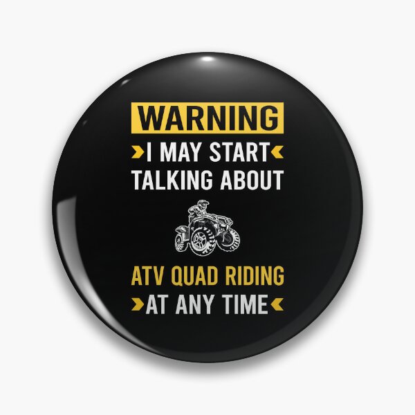 Item preview, Warning ATV Quad Riding designed and sold by Maxxamus.