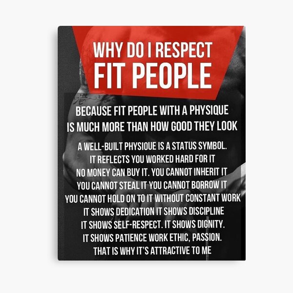 Why Do I Respect Fit People Canvas Print