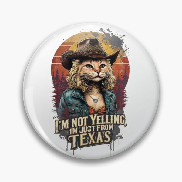 Item preview, Texas Cat Yell - Retro Edition: I'm not yelling im just from Texas designed and sold by point-of-sale.