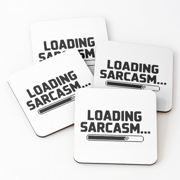 Item preview, Loading Sarcasm... designed and sold by Frank Ring.