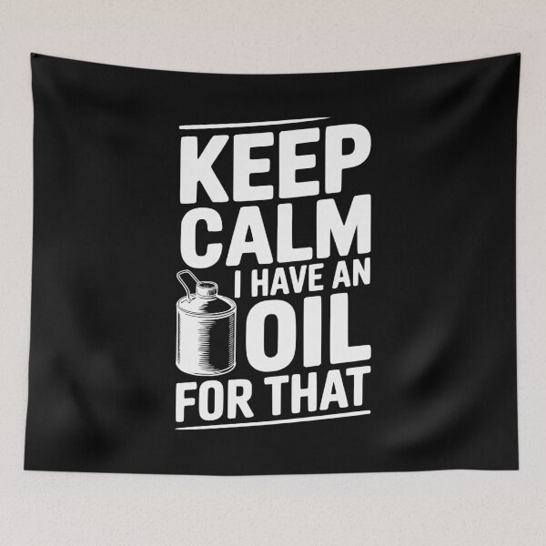 Item preview, Keep Calm I have an Oil for That designed and sold by Frank Ring.