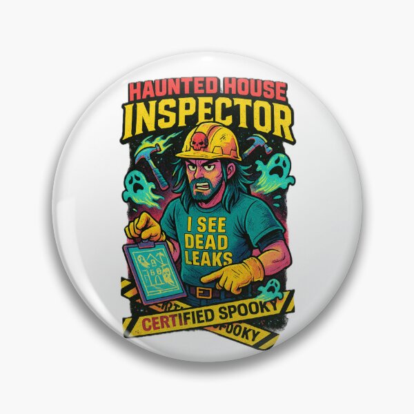 Item preview, Haunted House Inspector I See Dead Leaks - Gift for Construction Workers Art designed and sold by Jarminis.