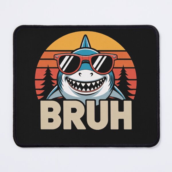 Item preview, BRUH, Funny Shark designed and sold by BugiDesignArt.