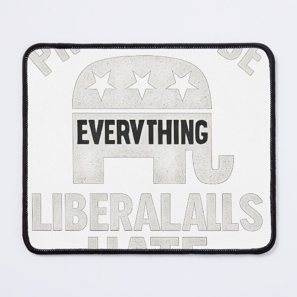 Item preview, Everything Liberals Hate – Conservative designed and sold by tmrtbates.