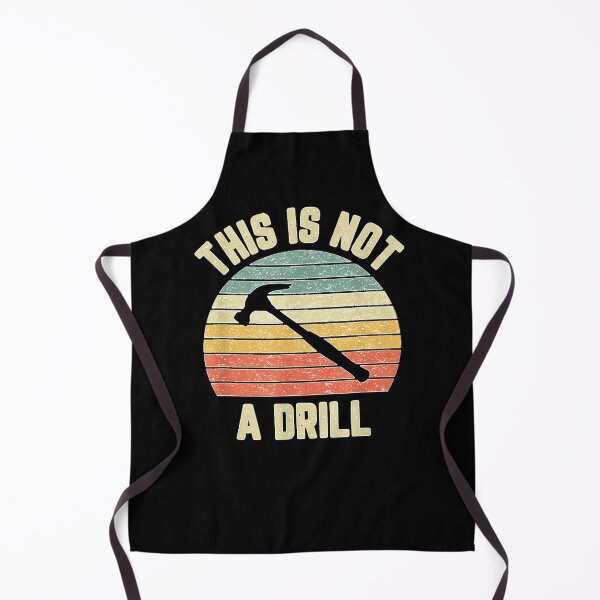 Item preview, This Is Not A Drill Retro Funny Hammer Mens Dad Joke designed and sold by KlausHessf.