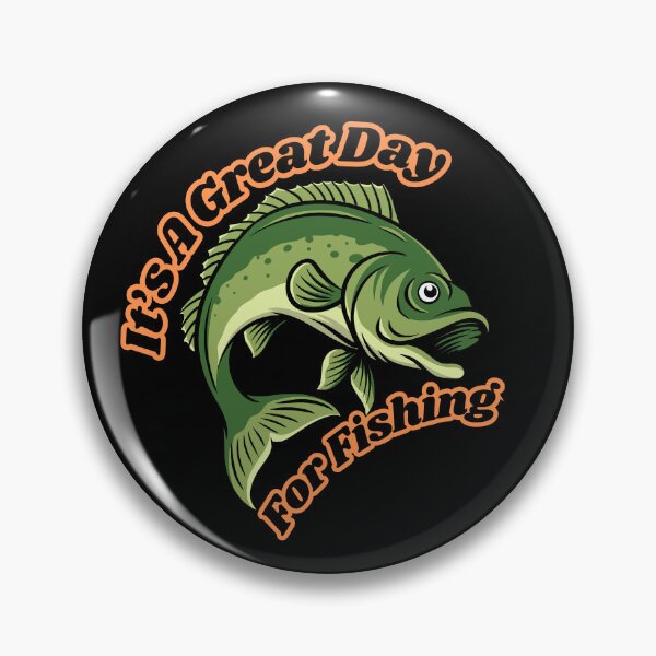 Item preview, It's A Great Day For Fishing Funny Gift for Fisherman designed and sold by carpoa.