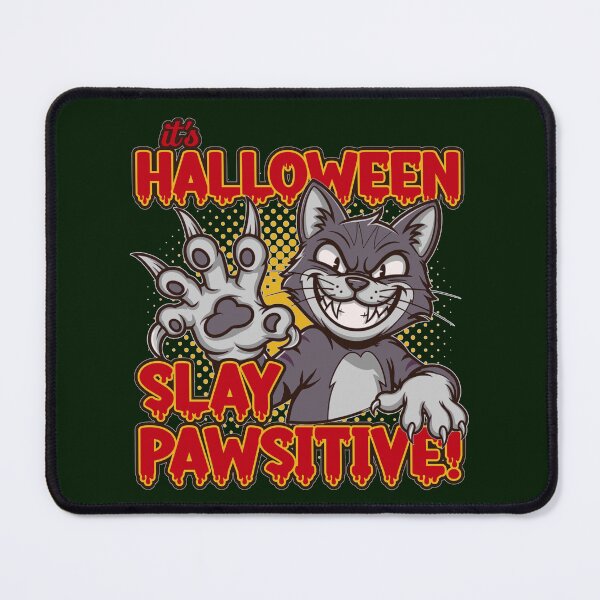 Item preview, It's Halloween, Slay Pawsitive! Crazy Cat Cartoon designed and sold by CRHPOD20.