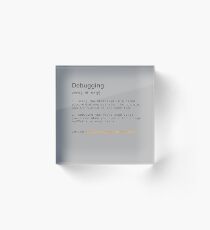Debugging Acrylic Block