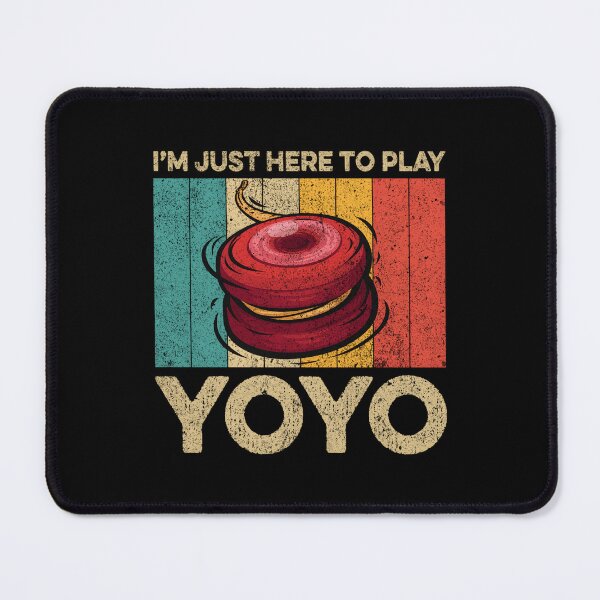 Item preview, I'M Just Here To Play Yoyo Yoyo designed and sold by nzyfpmjbtb3.