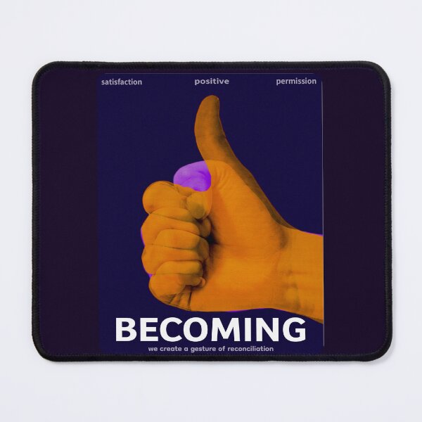 Item preview, BECOMING_<<THUMBS UP..>> designed and sold by Pronoian-Space.