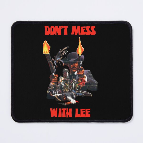 Item preview, Dont Mess With Lee Van Cleef The Good The Bad designed and sold by hitte-unnell.