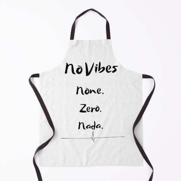 Item preview, No Vibes Funny Saying in Black and White designed and sold by MellowCat.