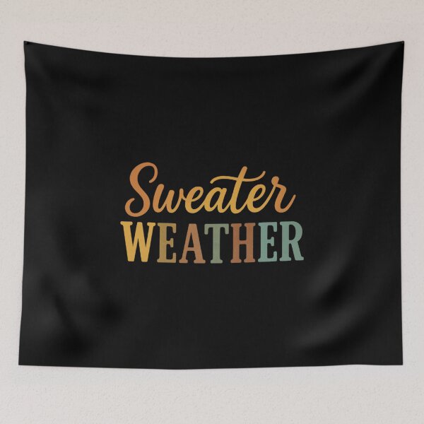 Item preview, Sweater Weather Retro Autumn Quote designed and sold by xcloud01.