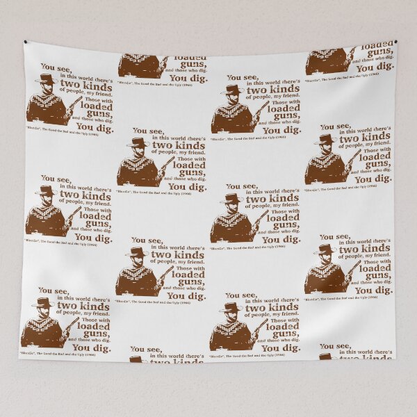 Item preview, Movie Quotes The Good the Bad and the Ugly Lee Van Cleef designed and sold by hitte-unnell.