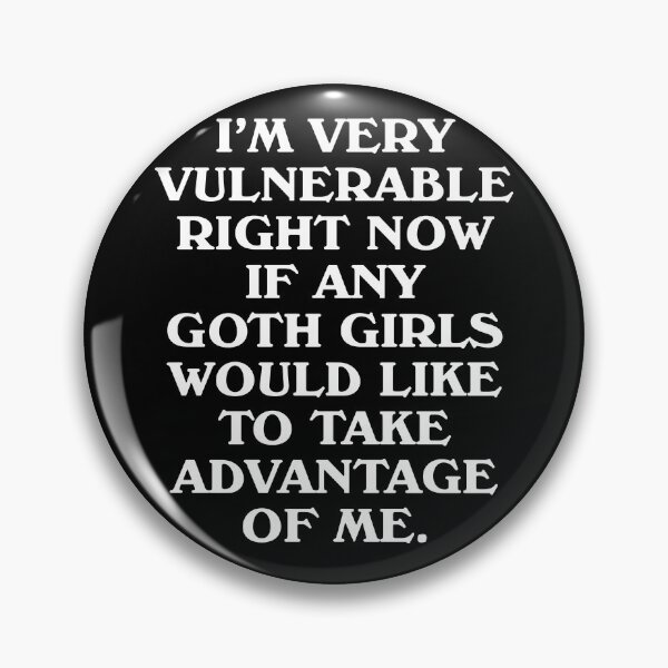 Artikelvorschau, Ich bin gerade sehr verletzlich - Lustiges Humor-Zitat für Goth-Mädchen entworfen und verkauft von fusedtees.