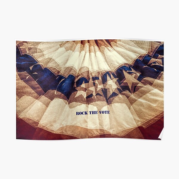 USA Flag, Rock the Vote, Patriotism Poster