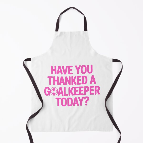 Item preview, Have You Thanked A Goalkeeper Today? Pink Soccer Girl designed and sold by PMCreative.