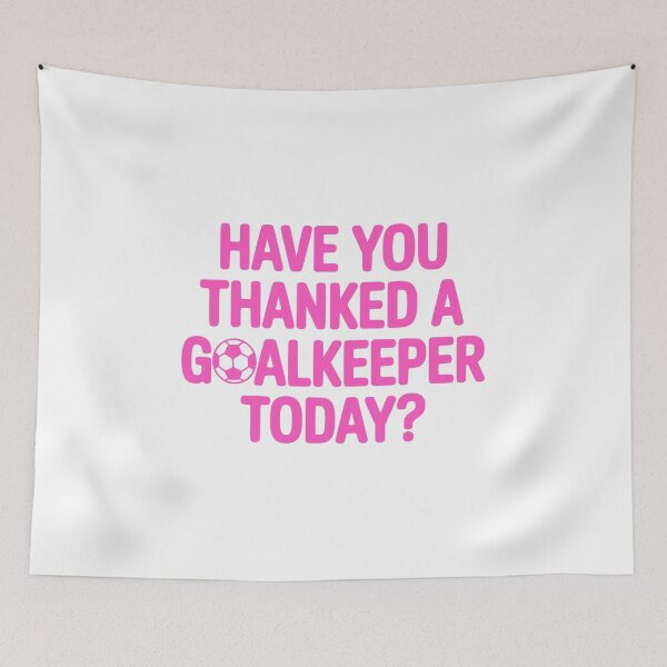 Item preview, Have You Thanked A Goalkeeper Today? Pink Soccer Girl designed and sold by PMCreative.