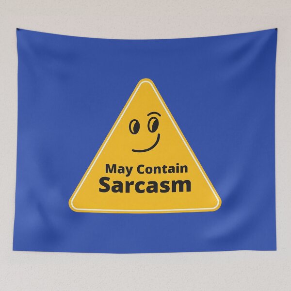 Item preview, Warning: May Contain Sarcasm designed and sold by 95kinimoD.