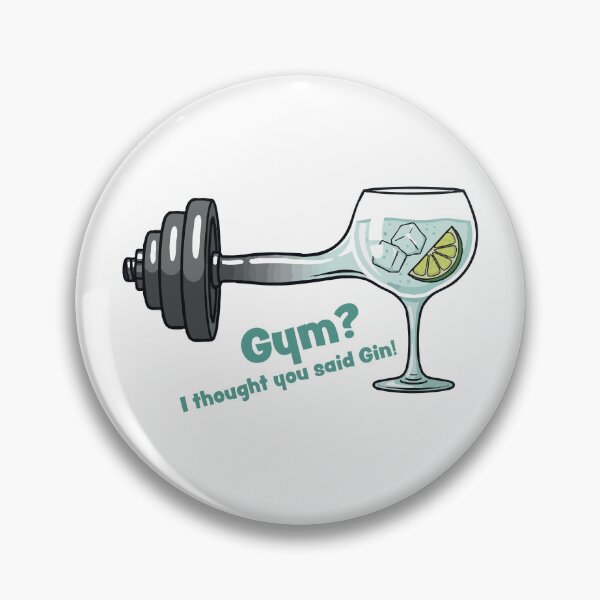 Item preview, Gym? I Thought You Said Gin! – Funny Fitness & Drinking Design designed and sold by Fandraw.