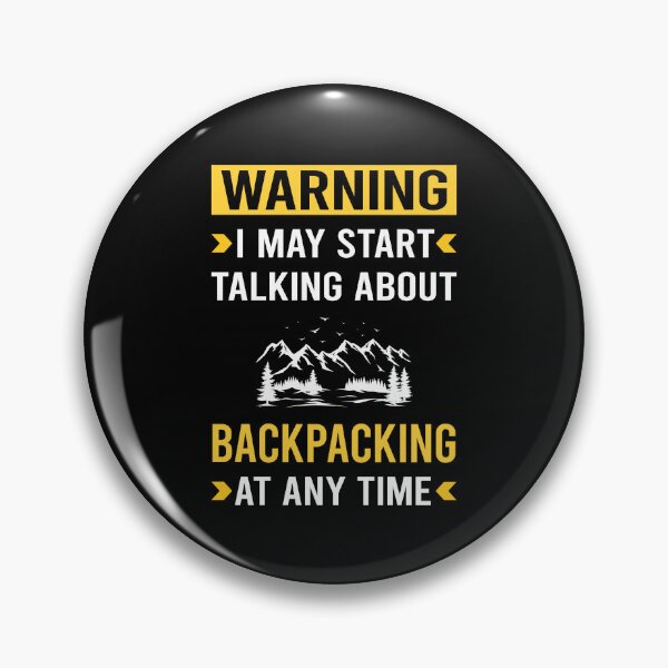 Item preview, Warning Backpacking Backpack Backpacker designed and sold by nguyentanshop.