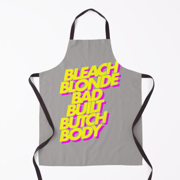 Item preview, BLEACH-BLONDE-BAD-BUILT-BUTCH-BODY-T-SHIRT---COPY designed and sold by KathyJYates.