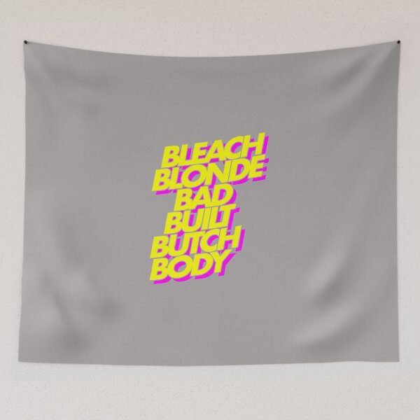 Item preview, BLEACH-BLONDE-BAD-BUILT-BUTCH-BODY-T-SHIRT---COPY designed and sold by KathyJYates.