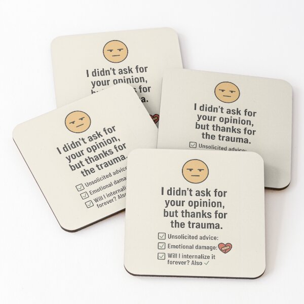 Item preview, I Didn’t Ask for Your Opinion But Thanks for the Trauma Meme Checklist Design designed and sold by VoidBloom Studio.