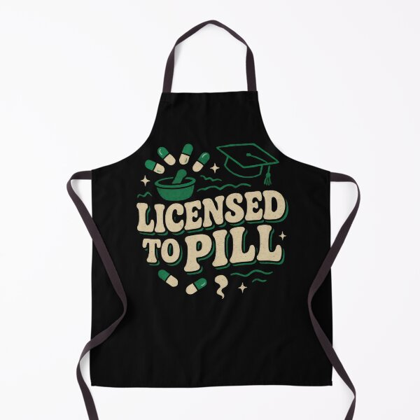 Item preview, Pharmacist: Licensed To Pill designed and sold by DemureArtsy.