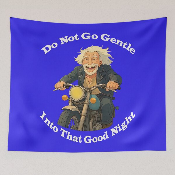 Item preview, Do Not Go Gentle Poem Design 3 designed and sold by DigitalandPhoto.