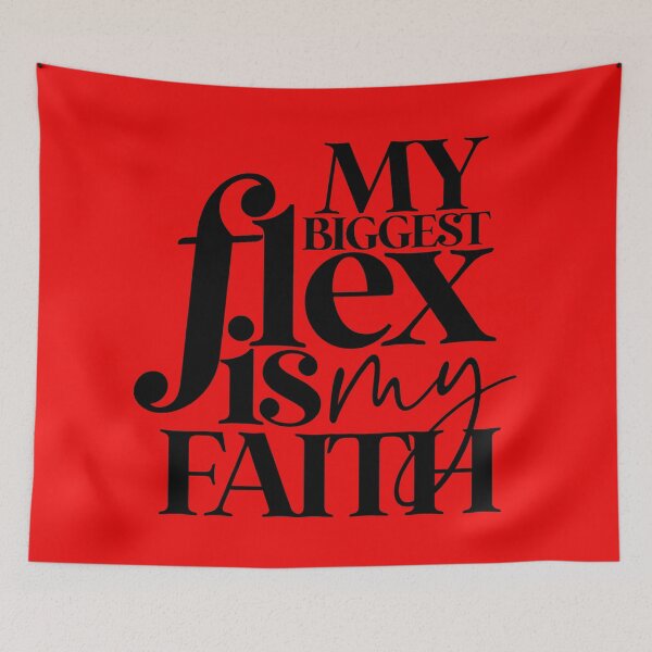 Item preview, MY BIGGEST FLEX - FAITH designed and sold by alegnacreates.