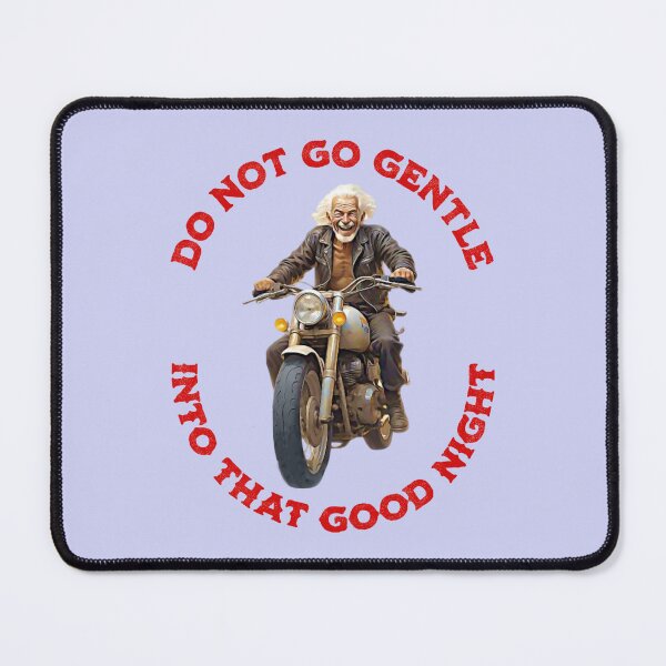 Item preview, Do Not Go Gentle Poem Design 2 designed and sold by DigitalandPhoto.