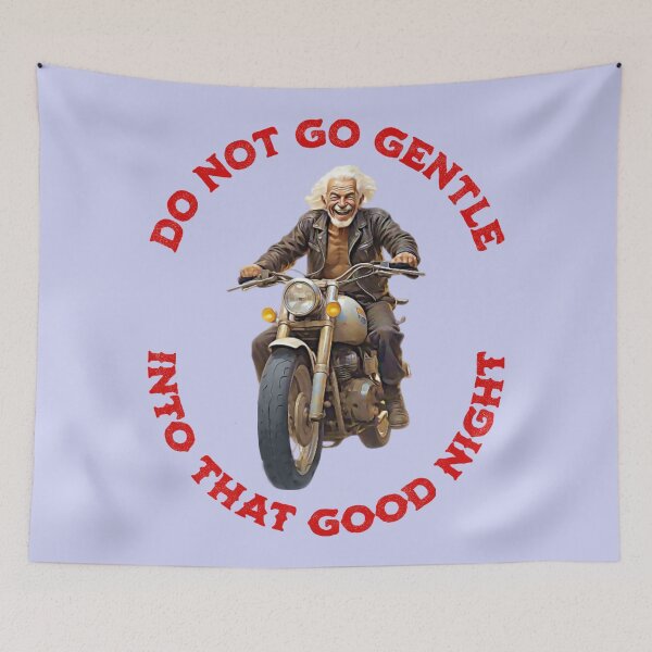 Item preview, Do Not Go Gentle Poem Design 2 designed and sold by DigitalandPhoto.