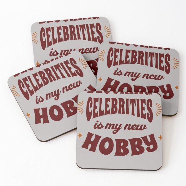 Item preview, BLOCKING-CELEBRITIES-IS-MY-NEW-HOBBY designed and sold by SusanJSmitha.