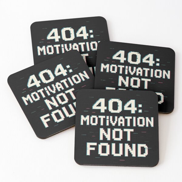 Item preview, 404: Motivation Not Found - funny tech design designed and sold by peaceAVmedia.