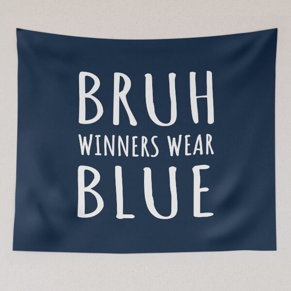 Item preview, Bruh, Winners Wear Blue I designed and sold by Lemon Pepper.