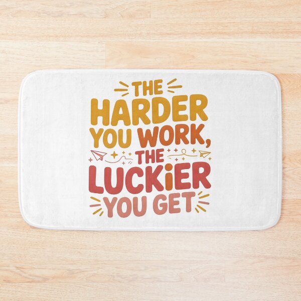 Item preview, The harder you work the luckier you get .. designed and sold by nimmitrends.
