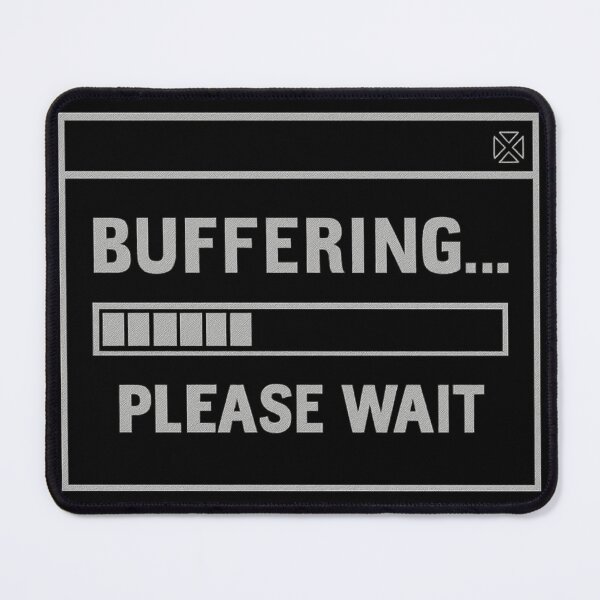 Item preview, Buffering...please wait - funny design designed and sold by peaceAVmedia.