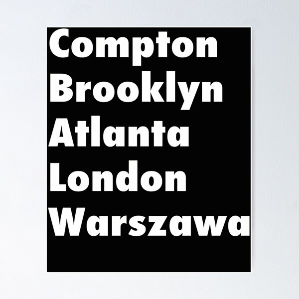 Item preview, Compton Brooklyn Atlanta London Warszawa Gift designed and sold by SpringfieldTa.