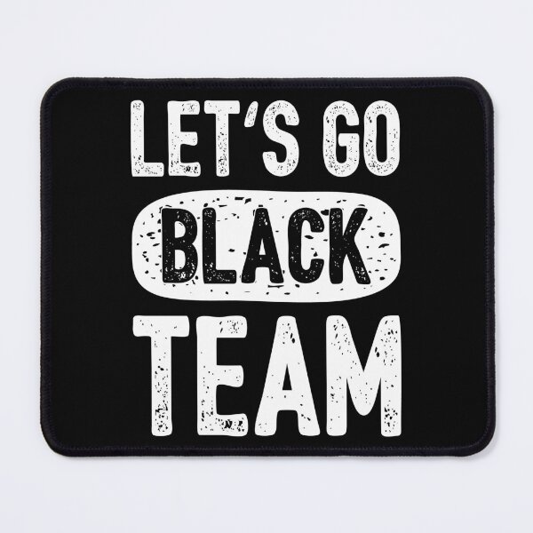 Item preview, Let's Go Black Team Funny Camp Group II designed and sold by Lemon Pepper.