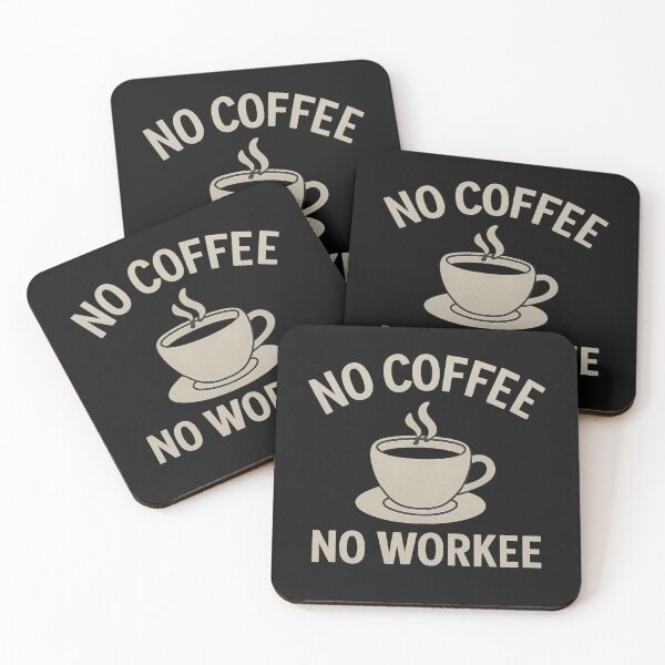 Item preview, No Coffee-No Workee - funny design designed and sold by peaceAVmedia.