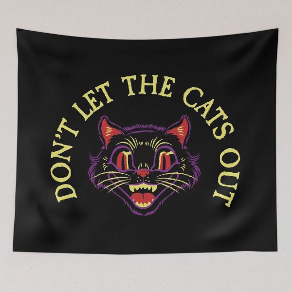 Item preview, Don't let the cats out designed and sold by remerasnerdas.