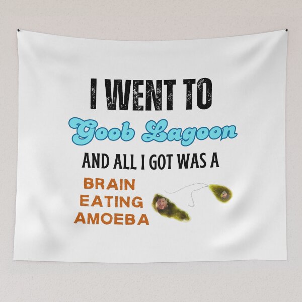 Item preview, I Went to Goob Lagoon and all I got was a Brain Eating Amoeba designed and sold by lyndseymakesstufflol.