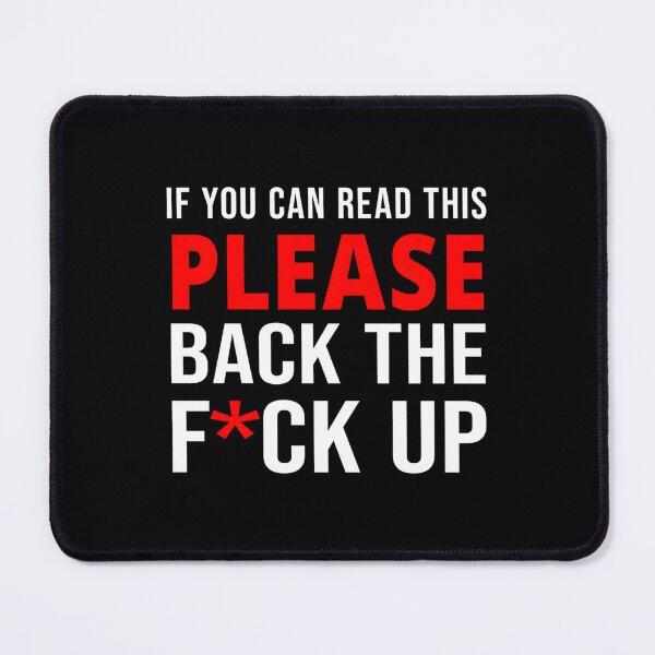 Item preview, If You Can Read This Back The F Up Back Print designed and sold by aqnkkalw83.