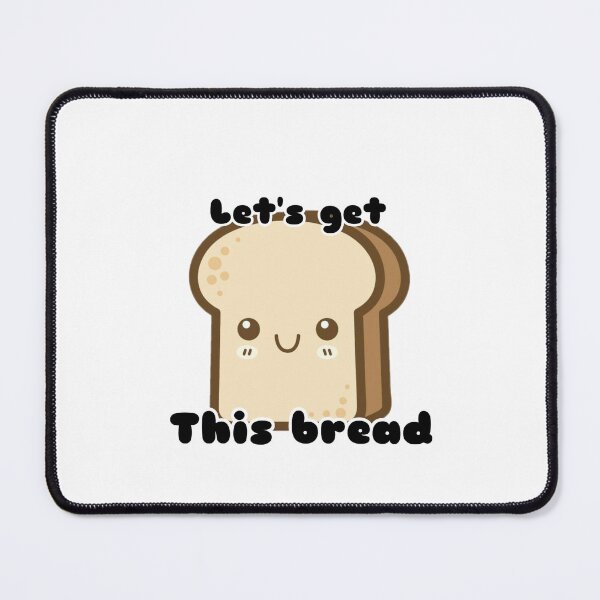 Item preview, Let’s get this bread designed and sold by imjuliekoehn.