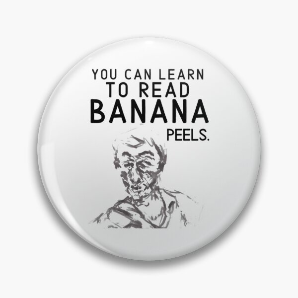 Item preview, You Can Learn To Read Banana Peels Sketch designed and sold by LindaKrebsS.