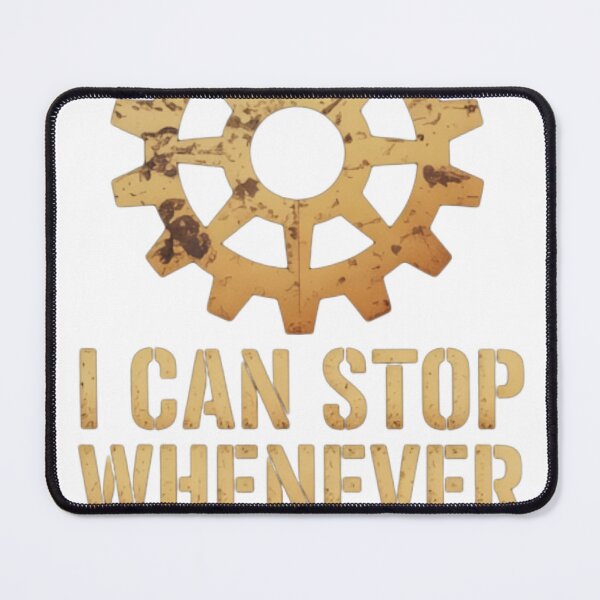 Item preview, Factorio I Can Stop Whenever I Want designed and sold by SEINENGAPPI8.