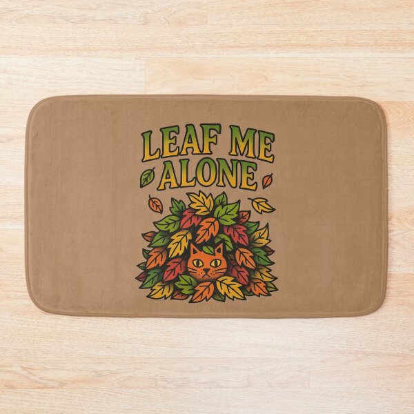 Item preview, Leaf me Alone designed and sold by FrictionMaxxing.