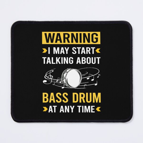 Item preview, Warning Bass Drum designed and sold by Maxxamus.