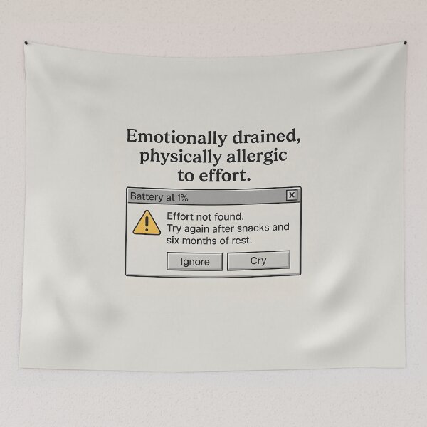 Item preview, Emotionally Drained Physically Allergic to Effort Windows Error Meme Design designed and sold by VoidBloom Studio.